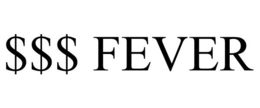 $$$ FEVER trademark
