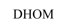 DHOM trademark