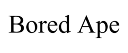 BORED APE trademark
