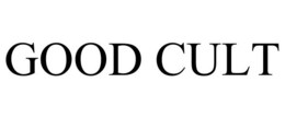 GOOD CULT trademark