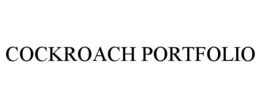 COCKROACH PORTFOLIO trademark