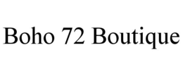 BOHO 72 BOUTIQUE trademark