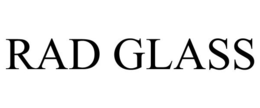 RAD GLASS trademark