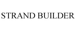 STRAND BUILDER trademark