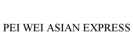 PEI WEI ASIAN EXPRESS trademark