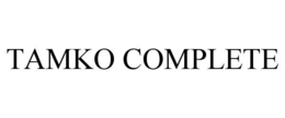 TAMKO COMPLETE trademark