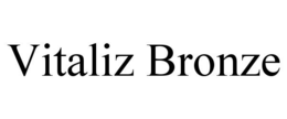 VITALIZ BRONZE trademark