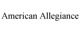 AMERICAN ALLEGIANCE trademark