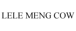LELE MENG COW trademark
