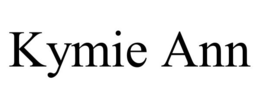 KYMIE ANN trademark