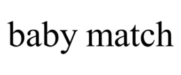 BABY MATCH trademark