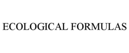 ECOLOGICAL FORMULAS trademark