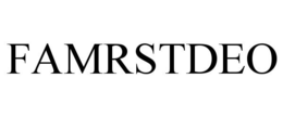 FAMRSTDEO trademark