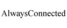 ALWAYSCONNECTED trademark