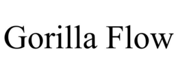 GORILLA FLOW trademark