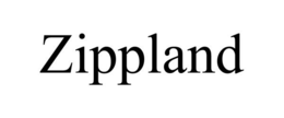 ZIPPLAND trademark