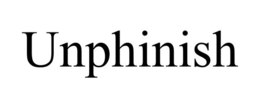 UNPHINISH trademark