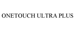 ONETOUCH ULTRA PLUS trademark