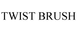 TWIST BRUSH trademark