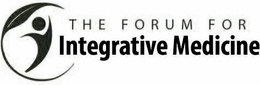 THE FORUM FOR INTEGRATIVE MEDICINE trademark