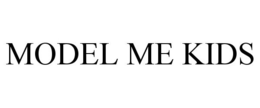 MODEL ME KIDS trademark
