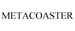 METACOASTER trademark
