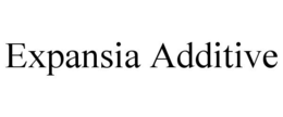 EXPANSIA ADDITIVE trademark