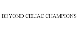 BEYOND CELIAC CHAMPIONS trademark