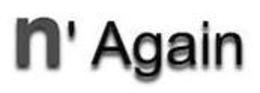 N' AGAIN trademark