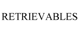 RETRIEVABLES trademark