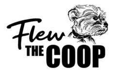 FLEW THE COOP trademark