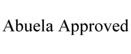 ABUELA APPROVED trademark