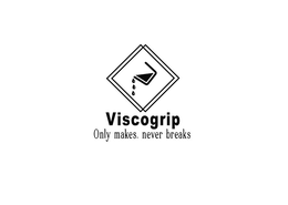 VISCOGRIP ONLY MAKES. NEVER BREAKS trademark