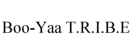 BOO-YAA T.R.I.B.E trademark