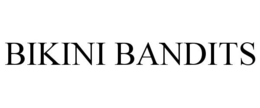 BIKINI BANDITS trademark