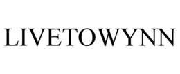 LIVETOWYNN trademark