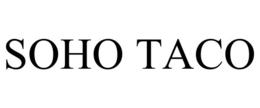 SOHO TACO trademark