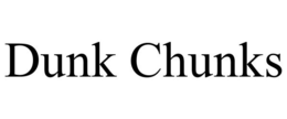 DUNK CHUNKS trademark