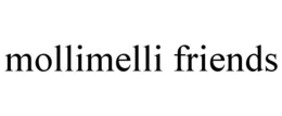 MOLLIMELLI FRIENDS trademark