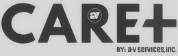 CARE+ AV BY: A-V SERVICES, INC. trademark