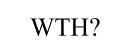 WTH? trademark