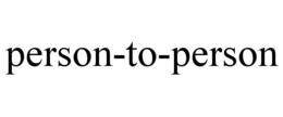 PERSON-TO-PERSON trademark