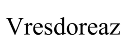 VRESDOREAZ trademark