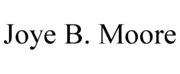 JOYE B. MOORE trademark