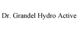 DR. GRANDEL HYDRO ACTIVE trademark