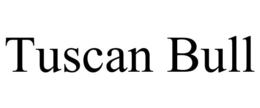 TUSCAN BULL trademark