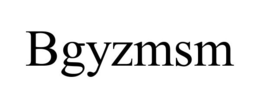 BGYZMSM trademark