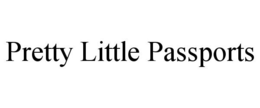 PRETTY LITTLE PASSPORTS trademark