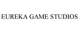 EUREKA GAME STUDIOS trademark