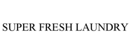 SUPER FRESH LAUNDRY trademark
